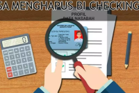 Cara Pemutihan dengan Jasa Menghapus BI Checking